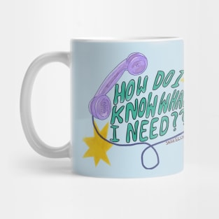 What Do I Need Mug